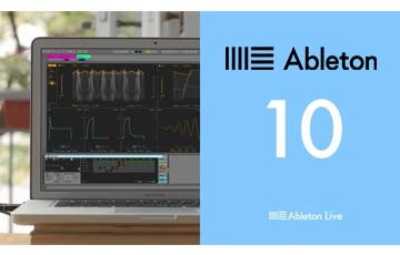 Ableton 10 is here!